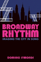 Book Cover for Broadway Rhythm by Dominic Symonds