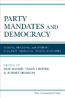 Book Cover for Party Mandates and Democracy by Elin Naurin