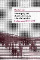 Book Cover for Bankruptcy and Debt Collection in Liberal Capitalism by Mischa Suter