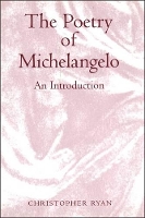 Book Cover for The Poetry of Michelangelo by Christopher Ryan