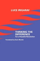 Book Cover for Thinking the Difference by Luce Irigaray