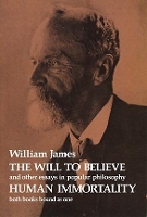 Book Cover for The Will to Believe and Human Immortality by William James