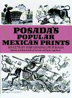 Book Cover for Posada'S Popular Mexican Prints by José Posada