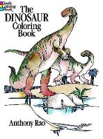 Book Cover for The Dinosaur Colouring Book by Anthony, PhD Rao, Peter Earnest