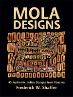 Book Cover for Mola Designs by F.W. Shaffer