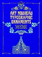 Book Cover for Art Nouveau Typographic Ornaments by Dan X. Solo