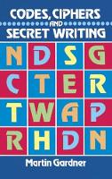 Book Cover for Codes, Ciphers, and Secret Writing by Martin Gardner