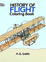 Book Cover for History of Flight Coloring Book by A. G. Smith