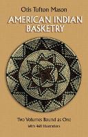 Book Cover for American Indian Basketry by Otis T Mason