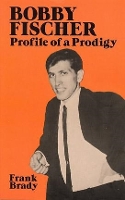 Book Cover for Bobby Fischer by Frank Brady