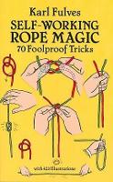Book Cover for Self-Working Rope Magic by Joseph K. Schmidt, Karl Fulves