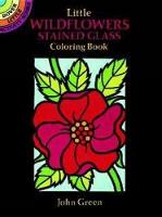 Book Cover for Little Wildflowers Stained Glass Colouring Book by John Green