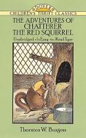 Book Cover for The Adventures of Chatterer the Red Squirrel by Thea Kliros, Thornton W. Burgess