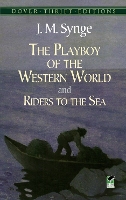 Book Cover for The Playboy of the Western World and Riders to the Sea by J M Synge