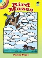 Book Cover for Bird Mazes by Patricia Wynne