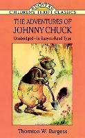 Book Cover for The Adventures of Johnny Chuck by Thornton W. Burgess