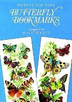 Book Cover for Twelve Old-Time Butterfly Bookmarks by Maggie Kate