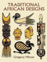 Book Cover for Traditional African Designs by Gregory Mirow