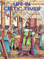 Book Cover for Life in Celtic Times by William Kaufman