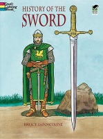 Book Cover for History of the Sword by Bruce Lafontaine