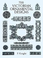 Book Cover for 700 Victorian Ornament Designs by F. Knight