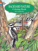Book Cover for Backyard Nature Colouring Book by Dorothea Barlowe