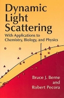 Book Cover for Dynamic Light Scattering by Bruce J. Berne