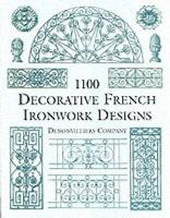 Book Cover for 1100 Decorative French Ironwork Designs by Denonvilliers Company