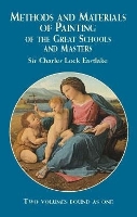 Book Cover for Methods and Materials of Painting of the Great Schools and Masters by Sir Charles Lock Eastlake