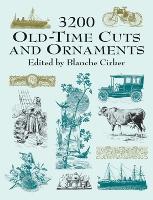 Book Cover for 3200 Old-Time Cuts and Ornaments by Blanche Cirker