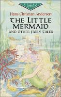 Book Cover for The Little Mermaid and Other Fairy Tales by Hans Christian Andersen