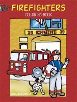 Book Cover for Firefighters Coloring Book by Nina Barbaresi