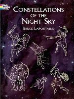 Book Cover for Constellations of the Night Sky by Bruce Lafontaine