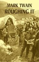 Book Cover for Roughing it (Phony Thrift) by Mark Twain