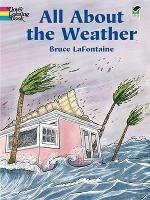 Book Cover for All About the Weather by Bruce Lafontaine