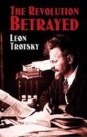 Book Cover for The Revolution Betrayed by Leon Trotsky