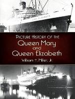 Book Cover for Picture History of the Queen Mary and the Queen Elizabeth by William H. Miller