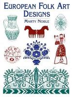 Book Cover for European Folk Art Designs by Marty Noble, Randolph Schwabe