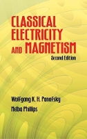 Book Cover for Classical Electricty and Magnetism by Wolfganag K H Panofsky