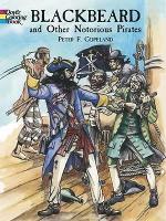 Book Cover for Blackbeard and Other Notorious Pirates Coloring Book by Peter F. Copeland