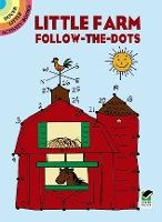 Book Cover for Little Farm Follow-the-Dots by Barbara Soloff Levy