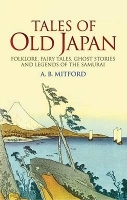 Book Cover for Tales of Old Japan by A.B. Mitford