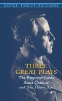 Book Cover for Three Great Plays by Eugene Gladstone ONeill, William Wells Brown