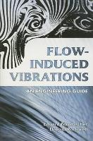 Book Cover for Flow-Induced Vibrations by E. Naudascher