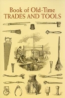 Book Cover for Book of Old-Time Trades and Tools by Anonymous Anonymous