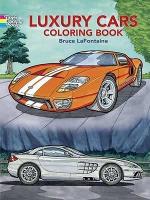 Book Cover for Luxury Cars Coloring Book by Bruce Lafontaine