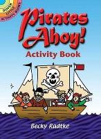 Book Cover for Pirates Ahoy! Activity Book by Becky Radtke, Howard Pyle