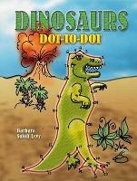 Book Cover for Dinosaurs Dot-to-Dot by Barbara Soloff Levy