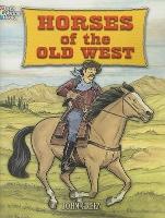 Book Cover for Horses of the Old West by John Green