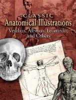 Book Cover for Classic Anatomical Illustrations by Andreas Vesalius, Leonardo Leonardo